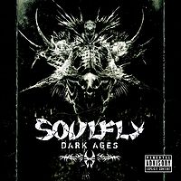 Soulfly dark ages